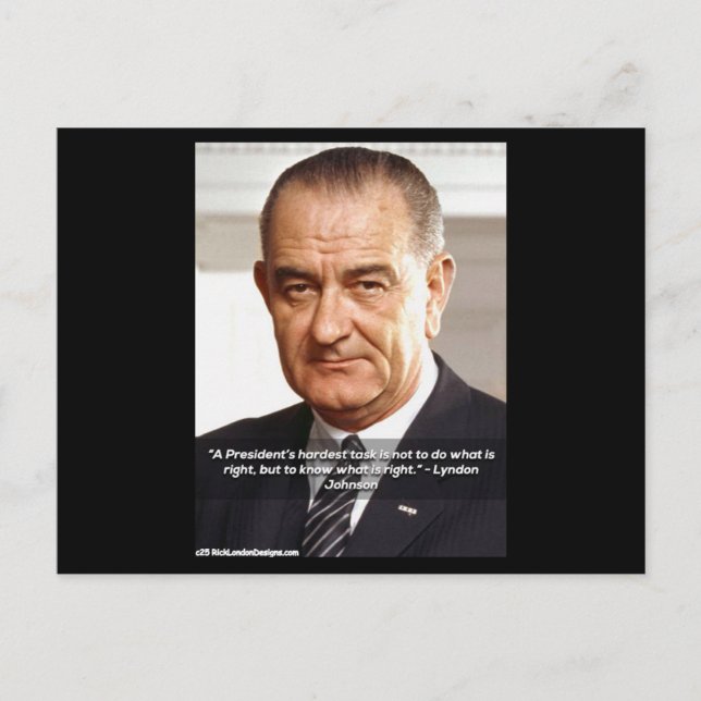 Postal Rick London diseña LBJ "Know What Is Right" (Anverso)