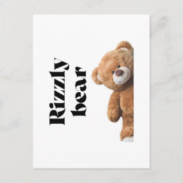 Postal Rizzly cute teddy bear design funny quote