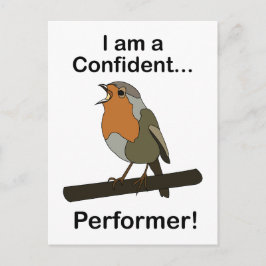 Postal Robin Bird Soy un intérprete confiado Divertido