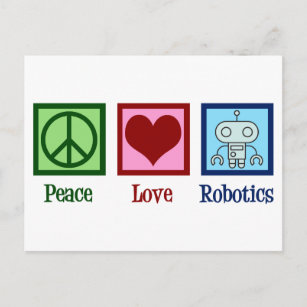 Postal Robótica de amor por la paz