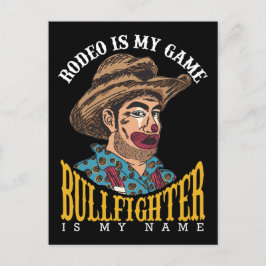 Postal Rodeo de payaso es mi juego Bullfighter mi nombre