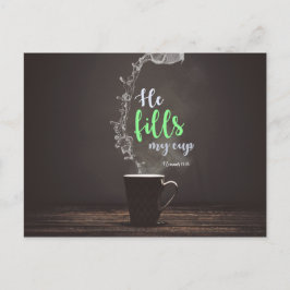 Postal Romanos 15:13 - Me llena la taza