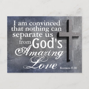 Postal Romans 8:38 God's Love Bible Verse