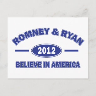 Postal Romney y Ryan Believe