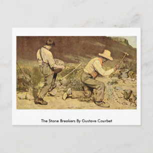 Postal Rompiendo Piedra Por Gustave Courbet