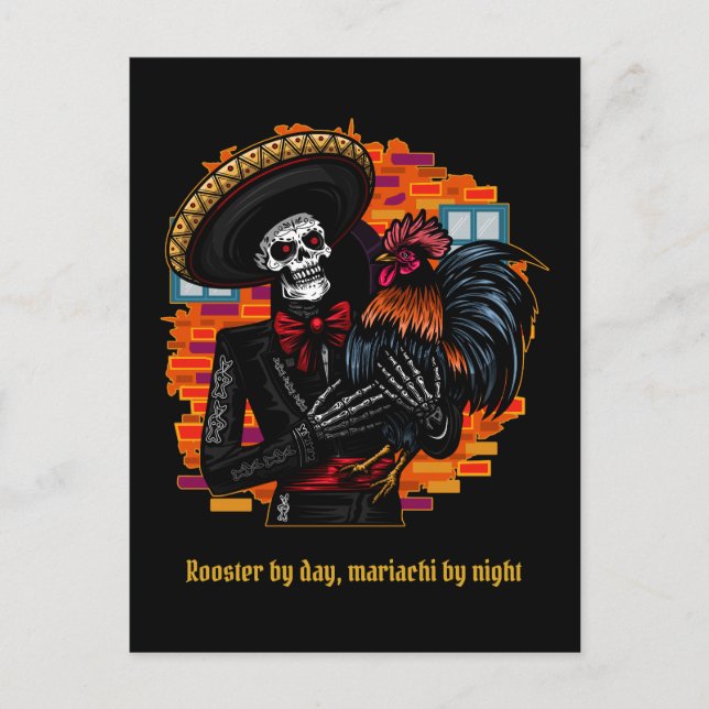 Postal Rooster by Day, Mariachi de noche - Funny Skeleton (Anverso)