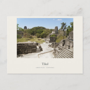 Postal Ruinas mayas de Tikal en la Gran Plaza