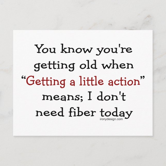 Postal Sabes que te estás haciendo viejo cuando (Anverso)