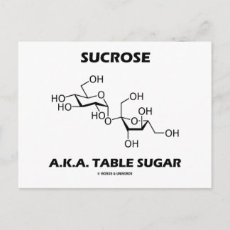 Postal Sacarosa A.K.A. Azúcar de mesa (Molécula química)