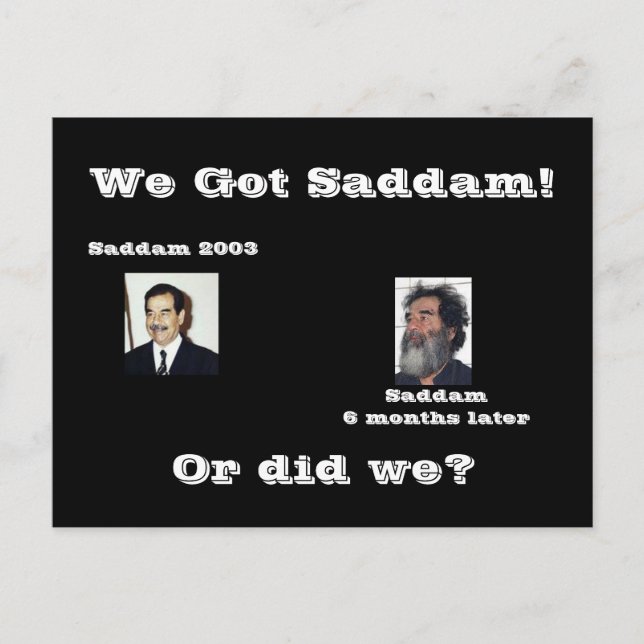 Postal ¡Saddam! ¿O lo hicimos? (Anverso)