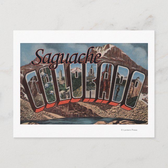 Postal Saguache, Colorado - Escenas de letras grandes (Anverso)