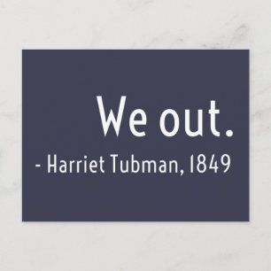 Postal Salimos. Harriet Tubman, subterráneo
