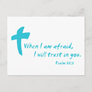 Postal Salmo 56: Cuando tenga miedo confiaré en ti