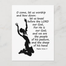 Salmo 95:6-7 Venid, adoremos y bajemos