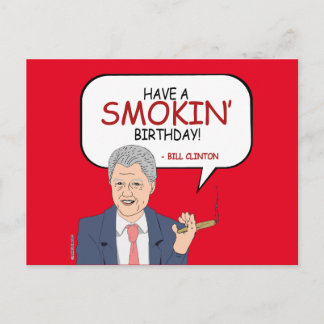 Postal Saludo de Bill Clinton - Cumpleaños de Fumar -.