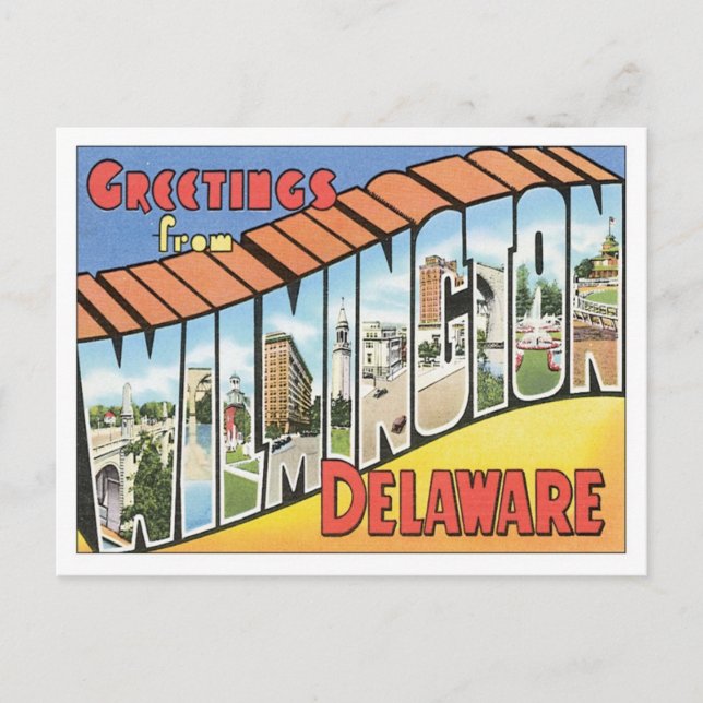 Postal Saludos De Wilmington Delaware (Anverso)