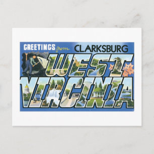 Postal ¡Saludos desde Clarksburg, Virginia Occidental! Re