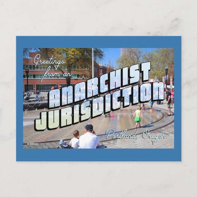 Postal ¡Saludos desde el Anarquista Portland! (Anverso)