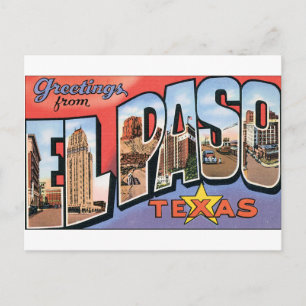 Postal ¡Saludos desde El Paso, Texas!