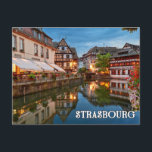 Postal Saludos Desde Estrasburgo, Francia<br><div class="desc">Esta maravillosa postal muestra una imagen de Estrasburgo,  Francia,  tomada temprano en la noche. Por favor siéntase libre de editar todas las opciones disponibles como desee.</div>