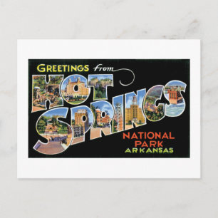 Postal ¡Saludos desde Hot Springs!