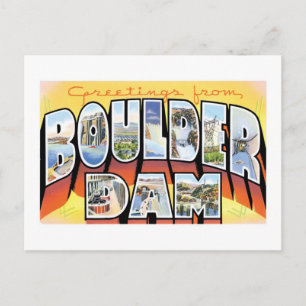 Postal ¡Saludos desde la presa de Boulder!