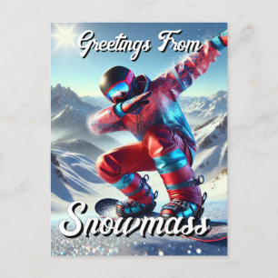 Postal Saludos desde SnowMass Dabbing Snowboarder