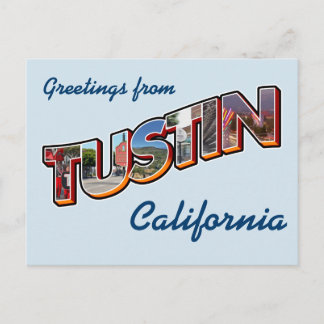 Postal Saludos desde Tustin, California