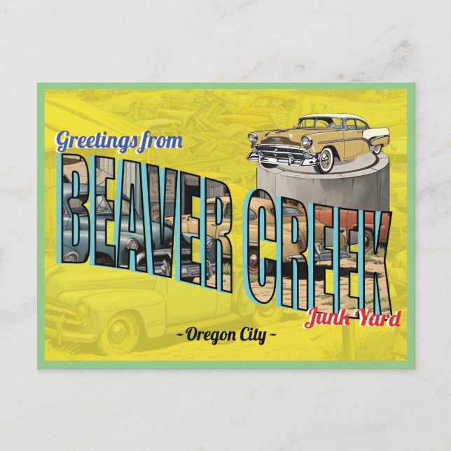 Postal Saludos Retro De Beaver Creek Junk Yard (Anverso)