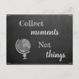 Postal Sammeln Momente, nicht Dinge