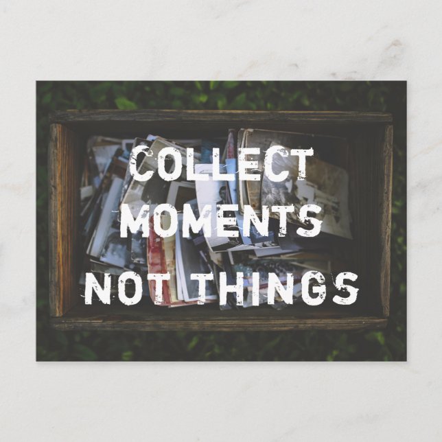 Postal Sammeln Momente, nicht Dinge (Anverso)