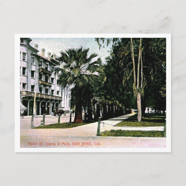 Postal San José CA, St James Hotel, Park 1910 (Anverso)