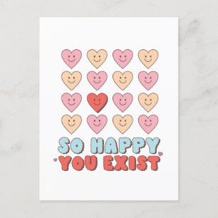 Postal San Valentín Tan Feliz De Que Existas