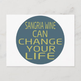 Postal Sangria Wine puede cambiar tu vida