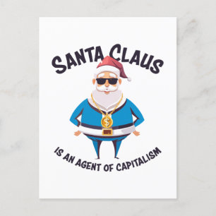 Postal 🎅 Santa Claus es un agente del capitalismo