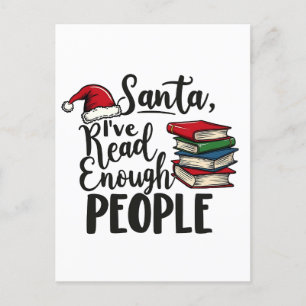 Postal Santa I he leído suficiente Navidades de libros pa
