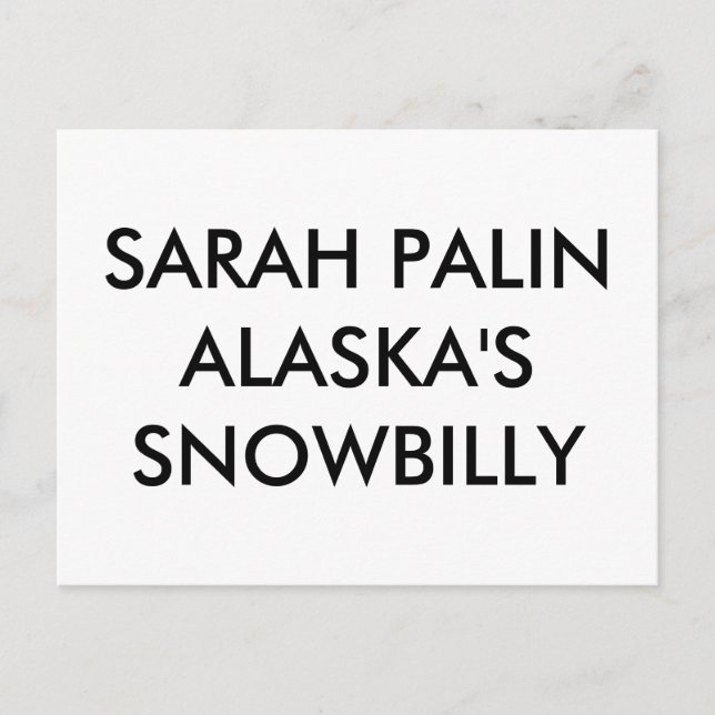 POSTAL SARAH PALINALASKA ES SNOWBILLY (Anverso)