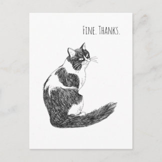 Postal Sarcastic Cat Mood – Fine. Thanks. Art