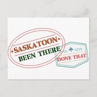 Postal Saskatoon He estado ahí hecho que