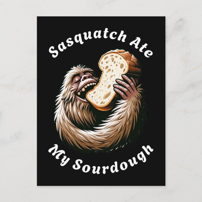 Postal Sasquatch Ate My Sourdough (Anverso)