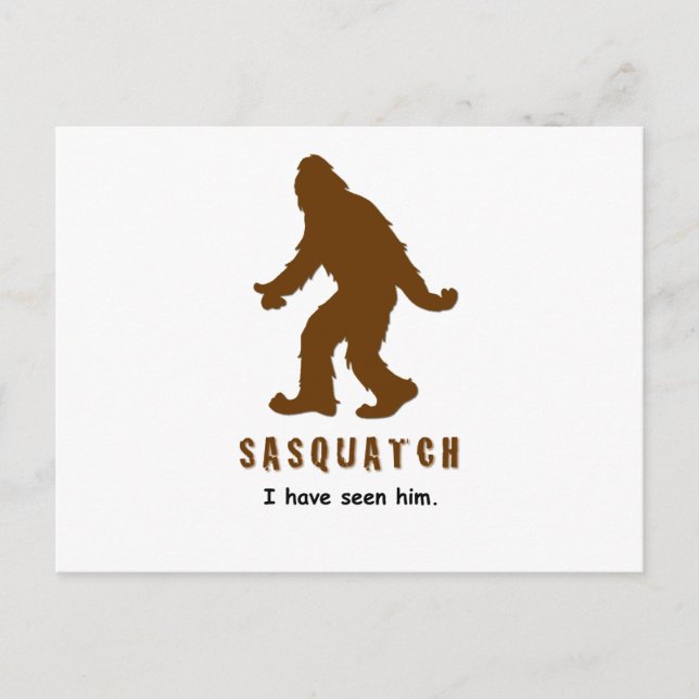 Postal Sasquatch - Lo he visto (Anverso)