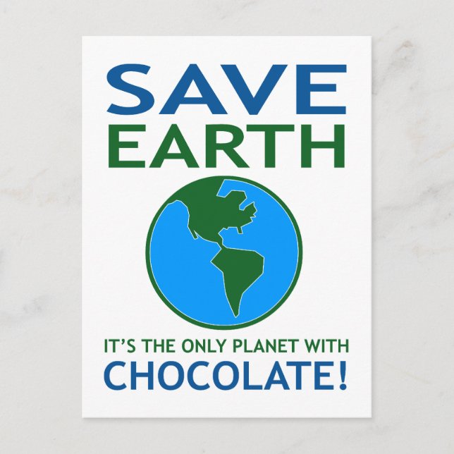 Postal Save Earth It Has Chocolate Funny (Anverso)