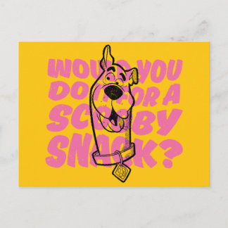 Postal Scooby-Doo |¿Lo Haría Por Un Aperitivo?