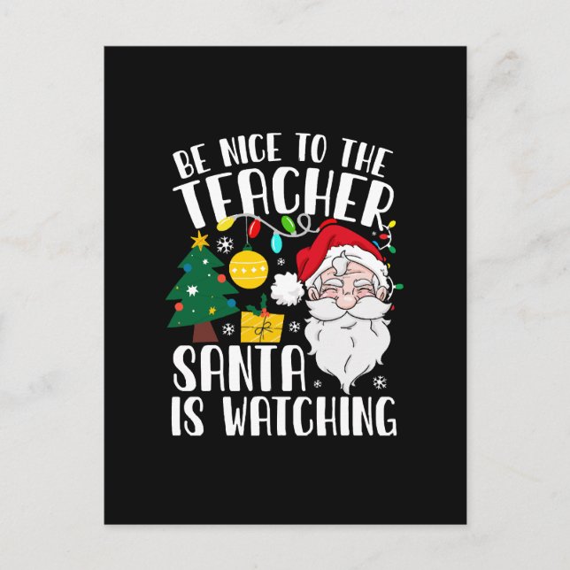Postal Sé Amable Con El Profesor Santa Está Observando Pr (Anverso)