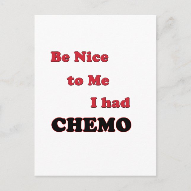 Postal Sé amable conmigo. Tenía Chemo (Anverso)