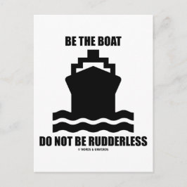 Postal Sé El Barco No Seas Sin Timón (Letrero de Barco)