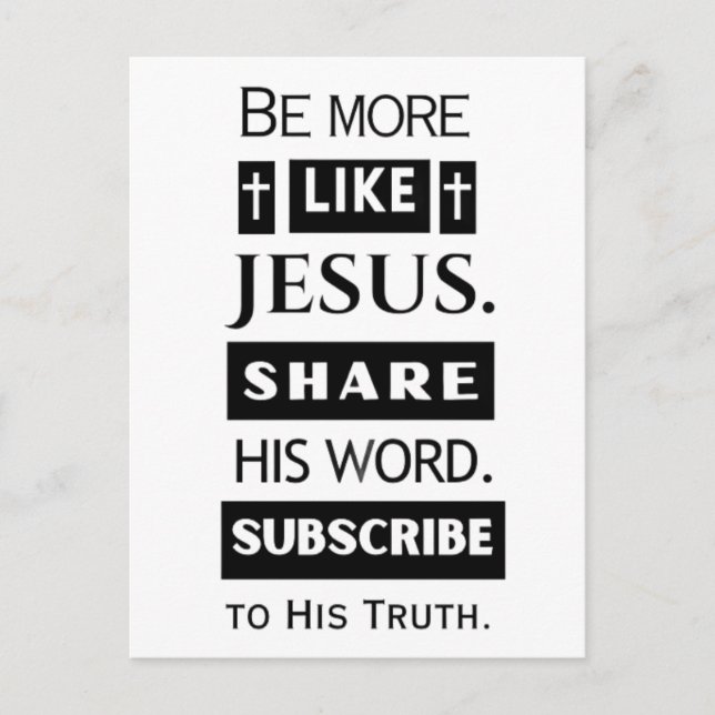Postal Sé más como Jesús. Comparte su Palabra. (Anverso)