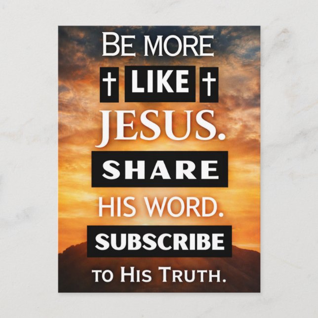Postal Sé más como Jesús. Comparte su Palabra. (Anverso)