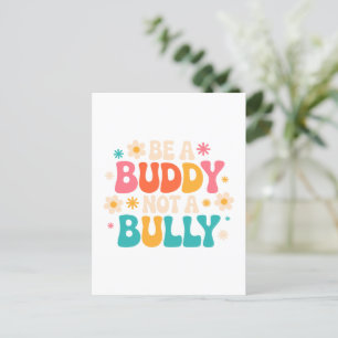 Postal Sé un amigo, no un matón - Floral anti-bullying