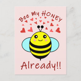 Postal ¡¡¡SEA MI HONEY YA!!! Cute Bee